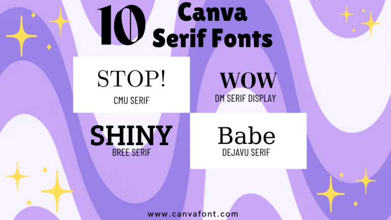 Canva Serif Fonts: Variations and Downloads